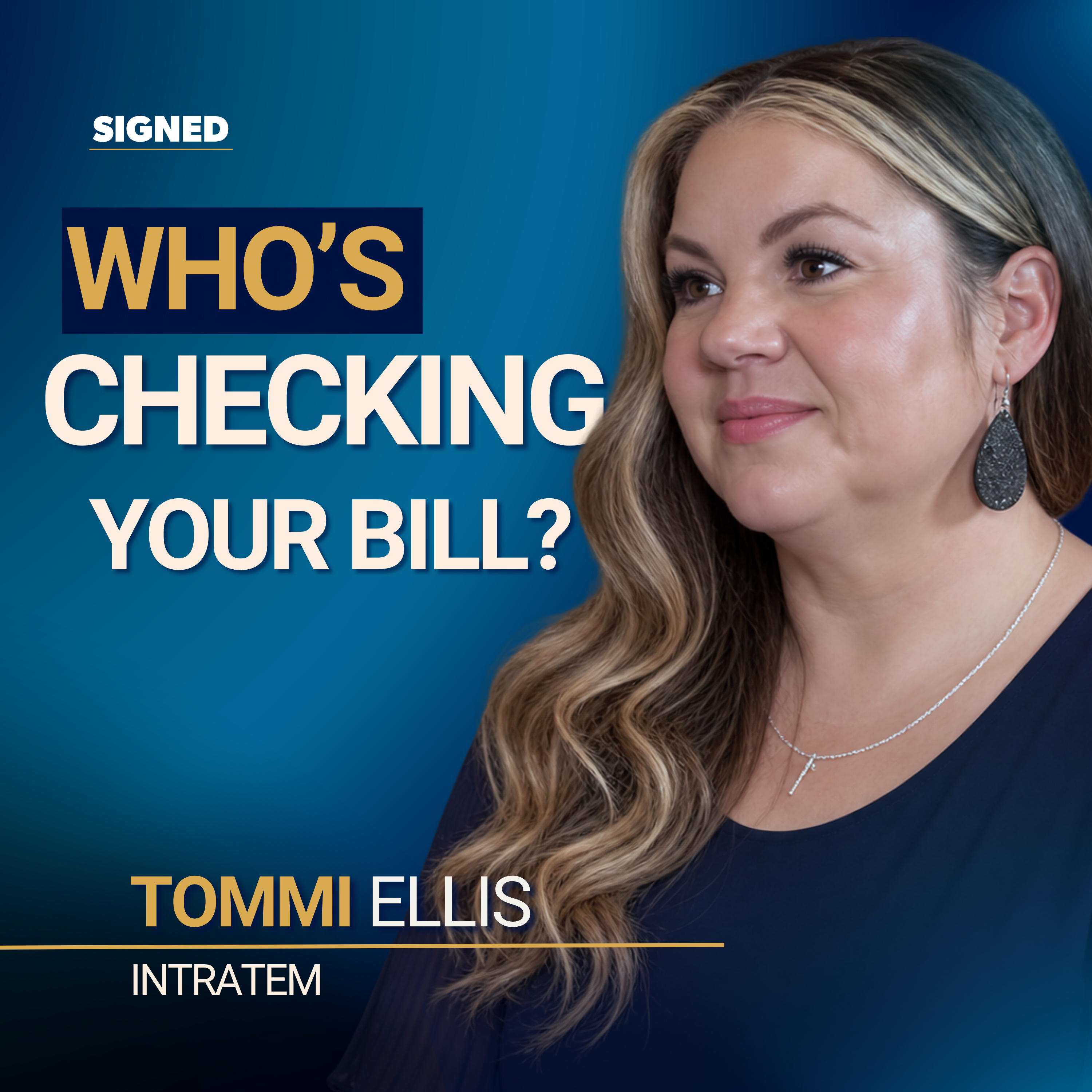 Navy blue background with the episode title, 'How to Tell If Anyone Is Actually Managing Your Technology Spend,' in bold white and gold lettering, with the SIGNED wordmark.